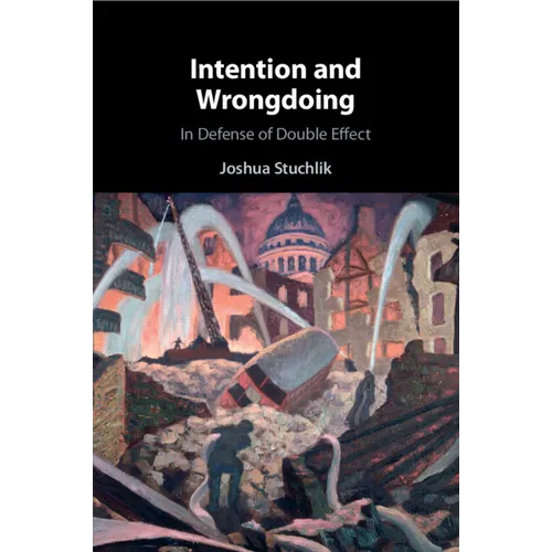 Intention and Wrongdoing - Paperback