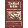 The Road to Life: (An Epic of Education), Part Two - Paperback