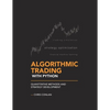 Algorithmic Trading with Python: Quantitative Methods and Strategy Development - Paperback