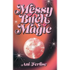 Messy Bitch Magic - Hardcover
