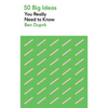 50 Big Ideas You Really Need to Know - Mass Market Paperbound