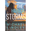The Harbor Storms - Paperback