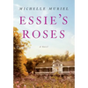Essie's Roses - Hardcover