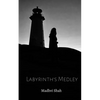 Labyrinth's Medley - Paperback