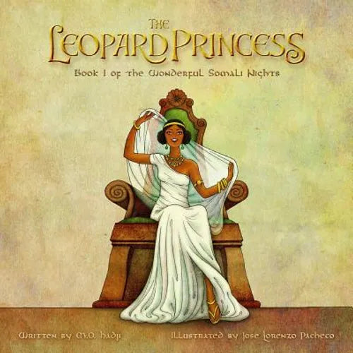 The Leopard Princess: Book I of the Wonderful Somali Nights - Paperback