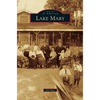 Lake Mary - Hardcover