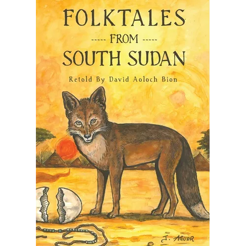Folktales from South Sudan - Paperback