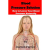 Blood Pressure Solution: How to Lower Blood Pressure Naturally - Paperback