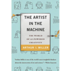 The Artist in the Machine: The World of AI-Powered Creativity - Paperback