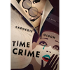 Time Crime - Hardcover