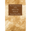 The Interpretation of the Bible in the Mishnah - Paperback