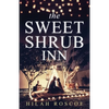 The Sweet Shrub Inn - Paperback
