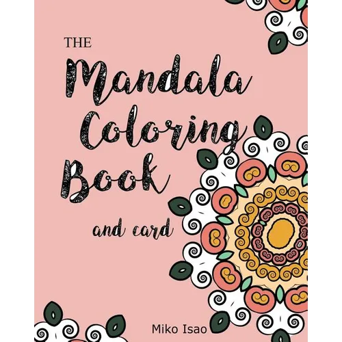 Mandala Coloring Book and card: Mandala Coloring Book and card - Paperback