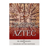 The Mythology and Religion of the Aztec - Paperback