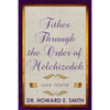 Tithes Through the Order of Melchizedek: One Tenth - Paperback