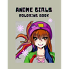 Anime Girls: Coloring Book For teens and Adults - Paperback