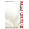 Pentecostal and Postmodern Hermeneutics: Comparisons and Contemporary Impact - Paperback