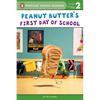 Peanut Butter's First Day of School - Paperback