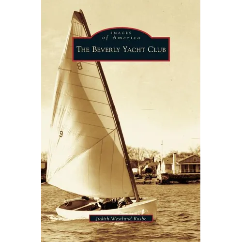Beverly Yacht Club - Hardcover
