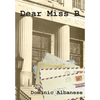 Dear Miss B - Hardcover