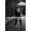 Life After Rugby - Paperback