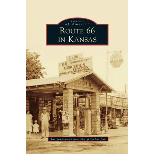 Route 66 in Kansas - Hardcover