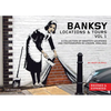 Banksy Locations and Tours Volume 1: A Collection of Graffiti Locations and Photographs in London, England - Paperback