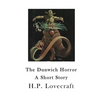 The Dunwich Horror: A Short Story - Paperback