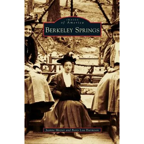 Berkeley Springs - Hardcover