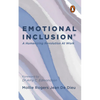 Emotional Inclusion: A Humanizing Revolution at Work - Paperback