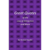 Great Quotes of the Law of Attraction and More - Paperback