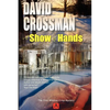 A Show of Hands - Paperback