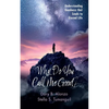 Why Do You Call Me Good?: Understanding Goodness That Leads to Eternal Life - Hardcover