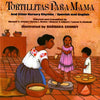 Tortillitas Para Mama: And Other Nursery Rhymes, Spanish and English - Paperback