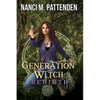 Rebirth: A Generation Witch Trilogy - Paperback