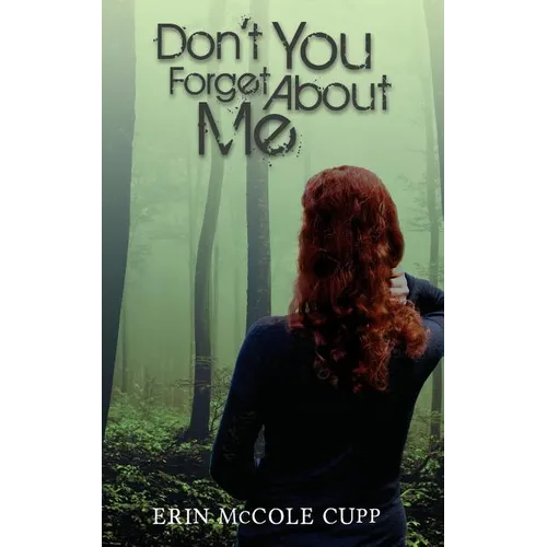 Don't You Forget About Me - Paperback