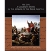 His Life A Complete Story in the Words of the Four Gospels - Paperback