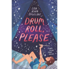 Drum Roll, Please - Hardcover