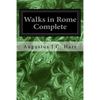 Walks in Rome Complete - Paperback