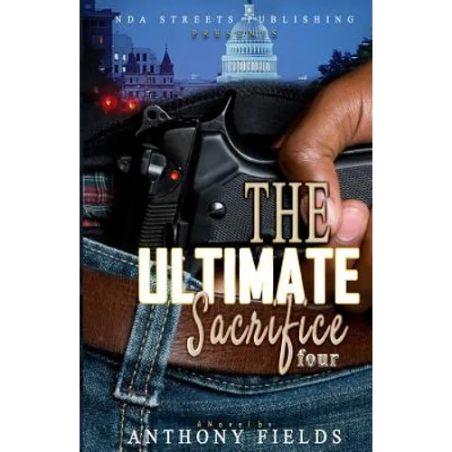 The Ultimate Sacrifice 4 - Paperback