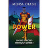 Power: Living Strong Through Christ - Paperback