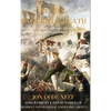 Devils, Daggers & Death: Eyewitness accounts of French officers and soldiers during the Peninsular War (1807-1814) - Hardcover