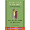 The Quiet Side of Passion: An Isabel Dalhousie Novel (12) - Paperback