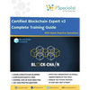 Certified Blockchain Expert v2 Complete Training Guide With Exam Practice Questions - Paperback