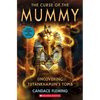 The Curse of the Mummy: Uncovering Tutankhamun's Tomb (Scholastic Focus) - Paperback