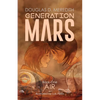 Air: Generation Mars, Book One - Paperback