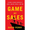 Game of Sales: Lessons Learned Working at Adobe, Amazon, Google, and IBM - Paperback