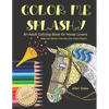 Color Me Splashy: An Adult Coloring Book for Horse Lovers - Paperback