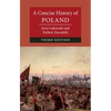 A Concise History of Poland - Paperback
