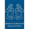 Elbert: Spoken Hawaiian - Hardcover